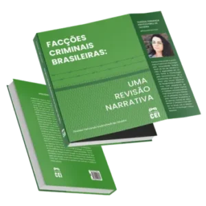 Facções criminais brasileiras: uma revisão narrativa