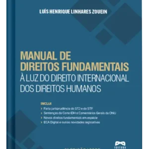 Manual de Direitos Fundamentais à luz do Direito Internacional dos Direitos Humanos