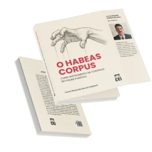 O Habeas Corpus como instrumento de controle do poder punitivo